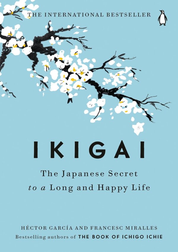 Cover of the book Ikigai by Hector Garcia and Francesc Miralles